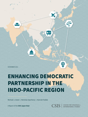 cover image of Enhancing Democratic Partnership in the Indo-Pacific Region